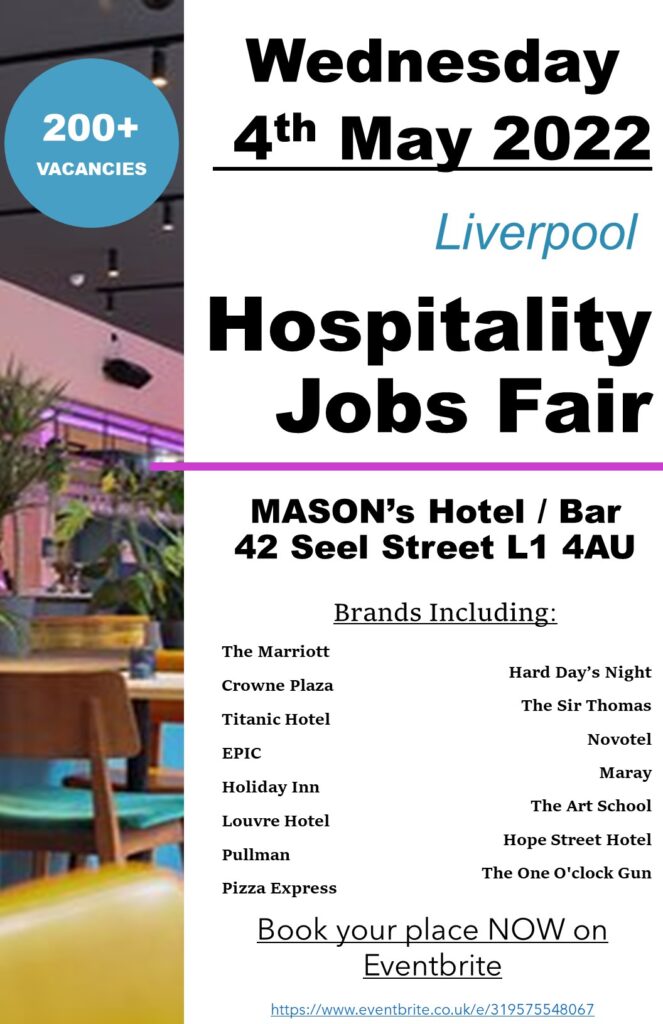 Liverpool Hospitality Jobs Fair – Wednesday 4 May 2 Liverpool Hospitality Jobs Fair