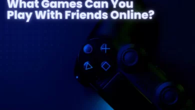 What Games Can You Play With Friends Online?