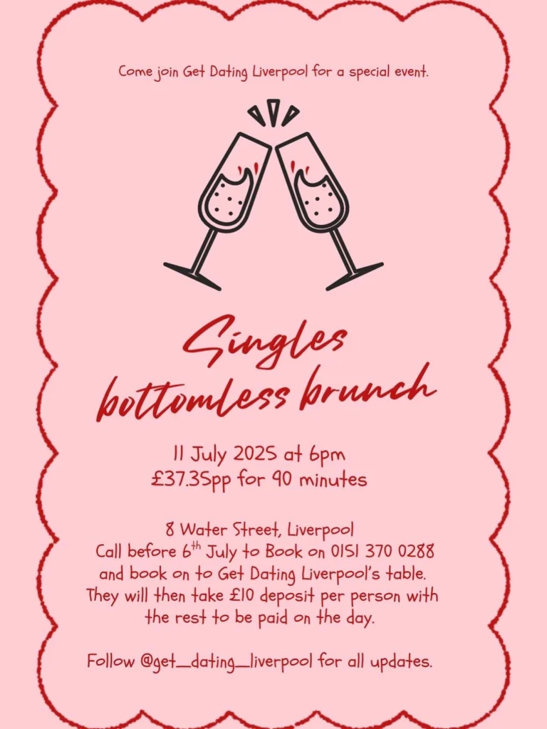 Singles Bottomless Brunch Arrives in Liverpool This July 2 Singles Bottomless Brunch From Get Dating Liverpool