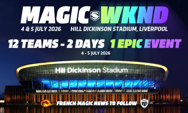 Everton's Hill Dickinson Stadium To Host Super League Magic Weekend 17 EVERTON’S HILL DICKINSON STADIUM TO HOST MAGIC WEEKEND