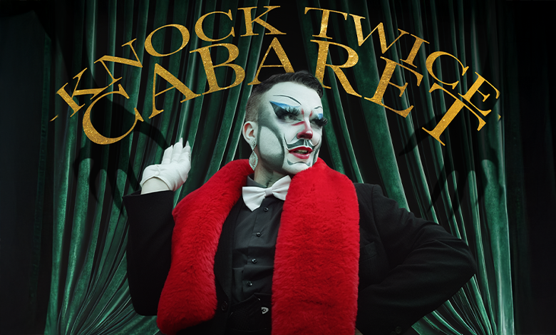 Knock Twice Cabaret Returns with ‘SÉANCE’ – An Immersive After-Hours Cabaret Ritual in Liverpool 1 Knock Twice Cabaret
