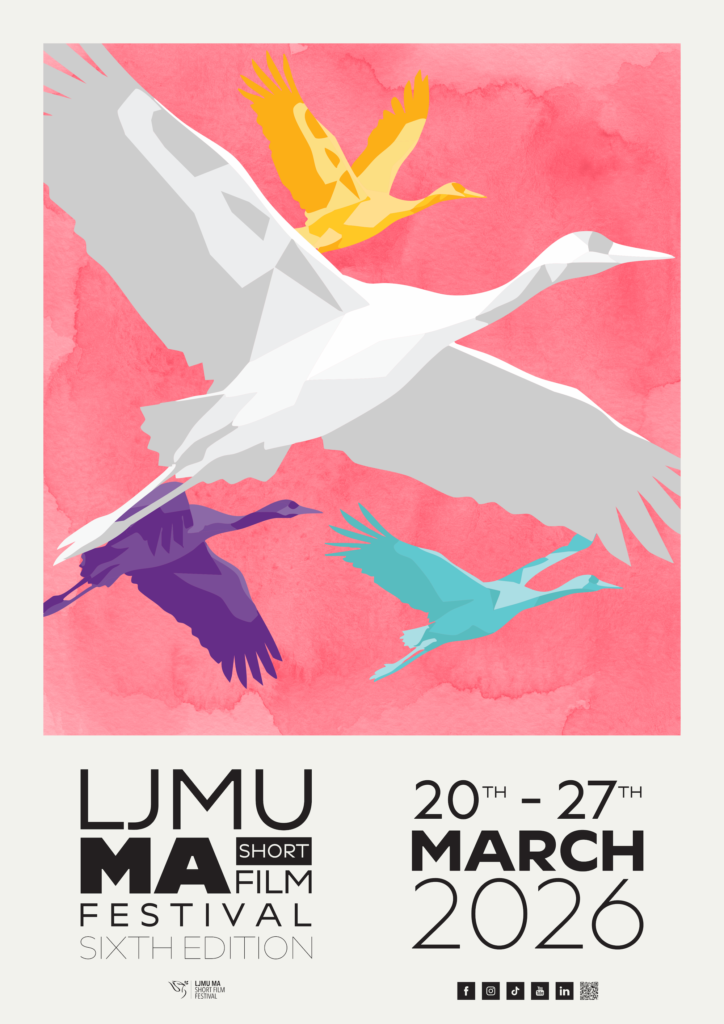 LJMU MA Short Film Festival 2026 Poster 1