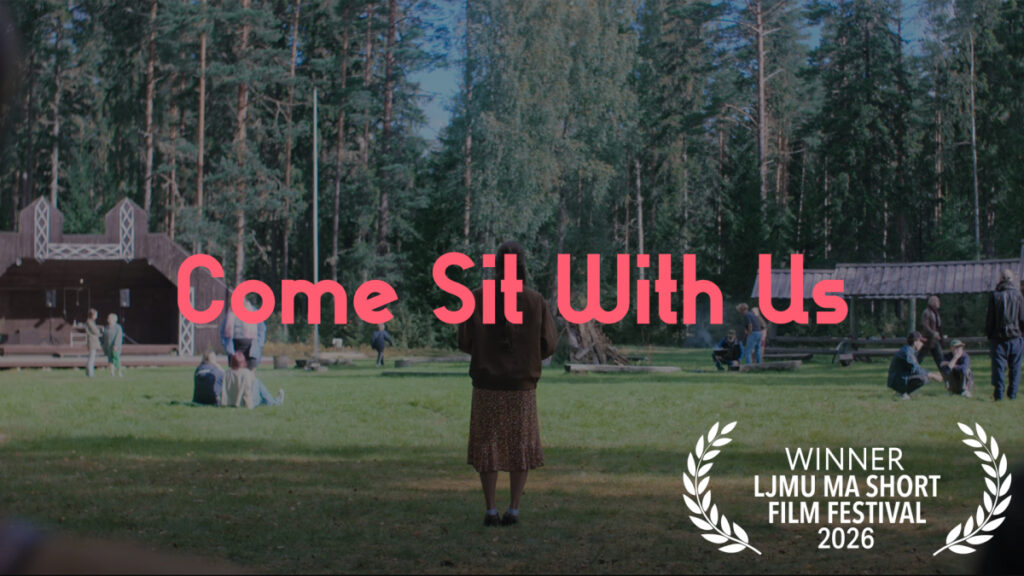 Winners Announced at LJMU MA Short Film Festival 2026 Come Sit With Us