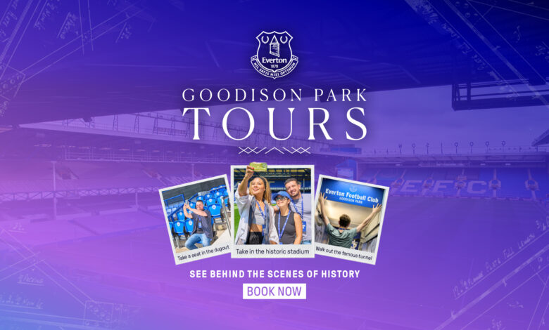 Everton FC Announce The Return of Goodison Park Stadium Tours